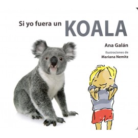 Almadraba Si Yo Fuera Un Koala