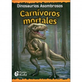 Pluton Dinosaurios Asombrosos: Carnivoros Mortales Aa.vv.