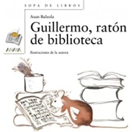 Anaya Sopa De Libros (blanco) Guillermo, Raton De Biblioteca Balzola, Azun