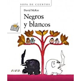 Anaya Sopa De Libros (blanco) Negros Y Blancos Mckee,david